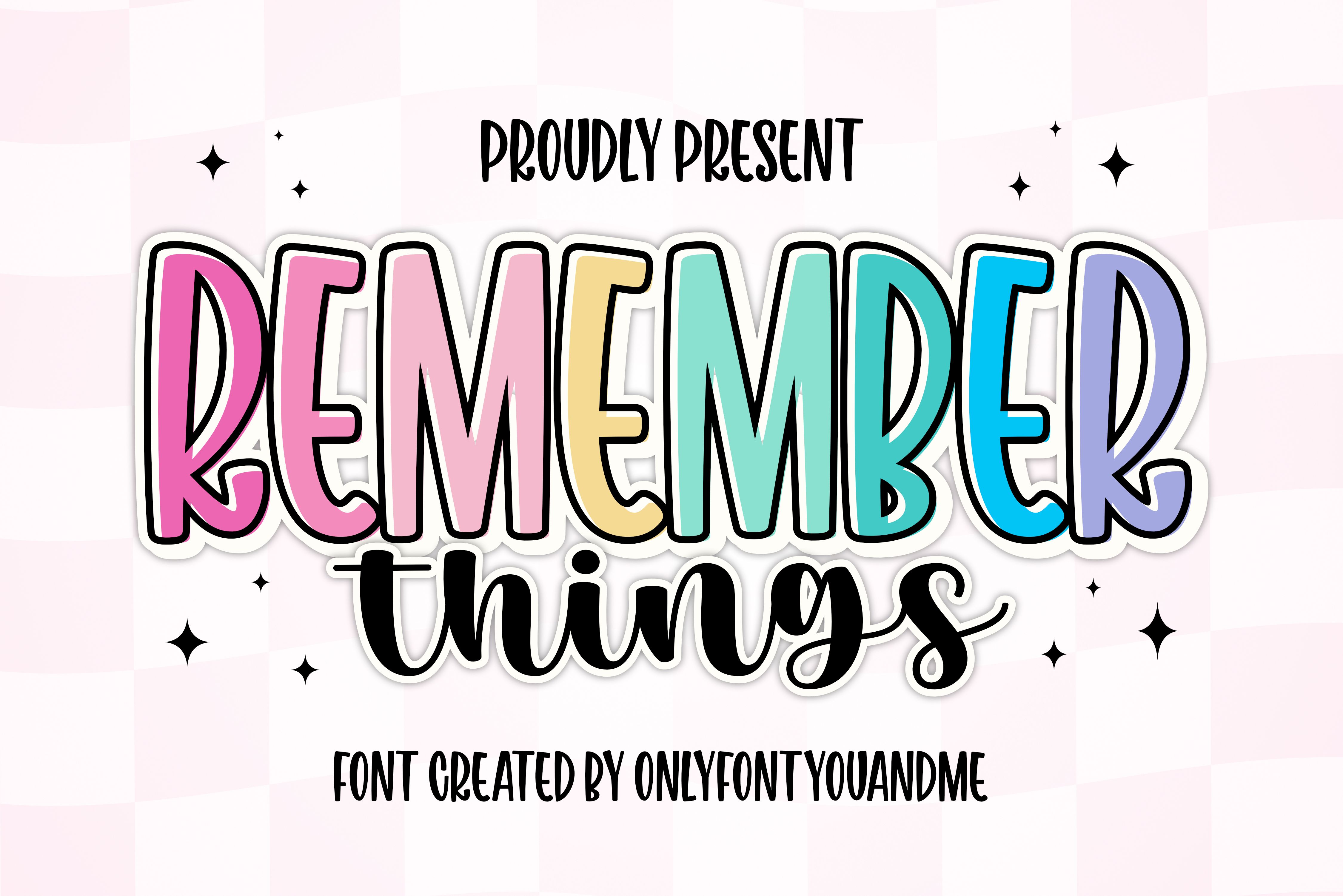 Remember Things